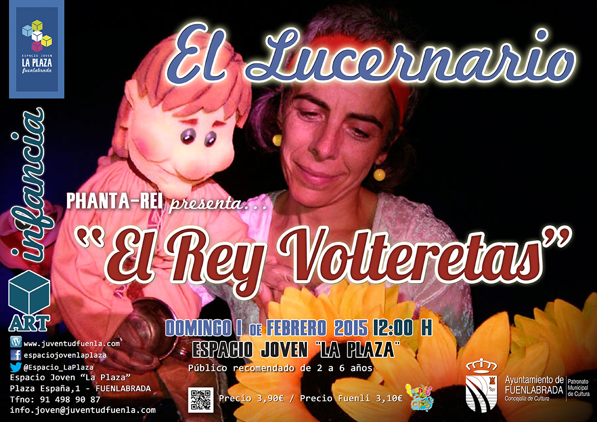 Phanta-Rei nos trae a "El Rey Volteretas" en el Espacio Joven La Plaza